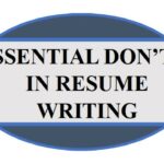 Essential don’ts in resume writing