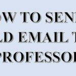 How to send a cold email to a professor