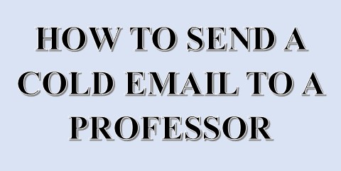 How to send a cold email to a professor